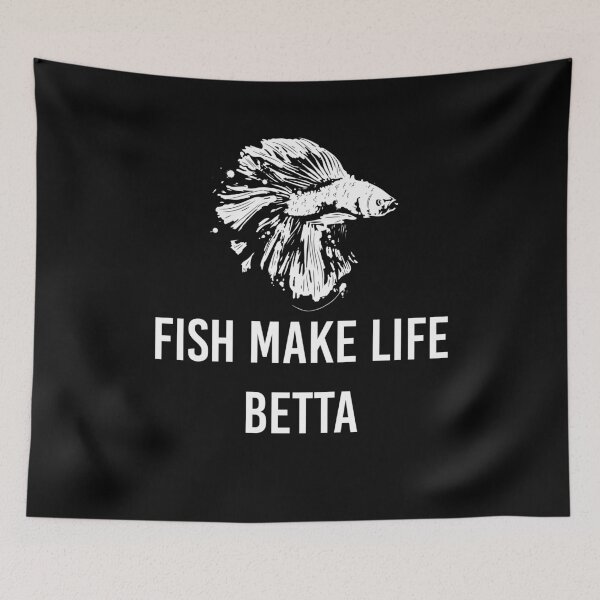 Item preview, Fish Make Life Betta Splendens fighting fish saying designed and sold by BornDesign.