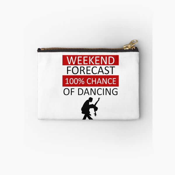 Item preview, Weekend Forecast - Dancing - Dancer designed and sold by AndiHK.