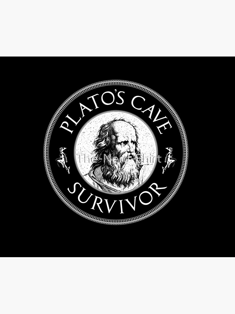 Plato's Cave Survivor - Philosophy Gift by The-Nerd-Shirt