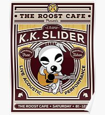 K K Slider Gig Poster Poster