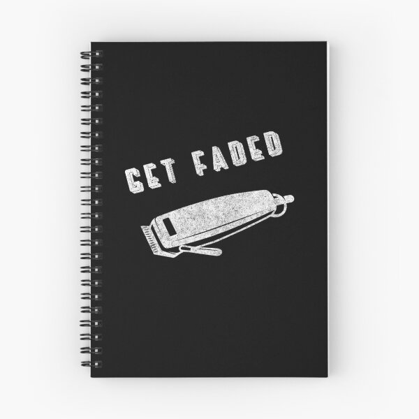 Item preview, Get Faded Barber Quote Funny designed and sold by artworkbyrihen.
