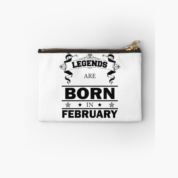 Item preview, Legends born in February. Proud birthday idea designed and sold by dm4design.