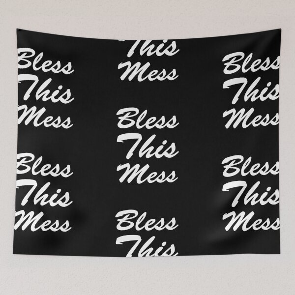 Item preview, BLESS THIS MESS! GIFT IDEA designed and sold by JamesandLuis.