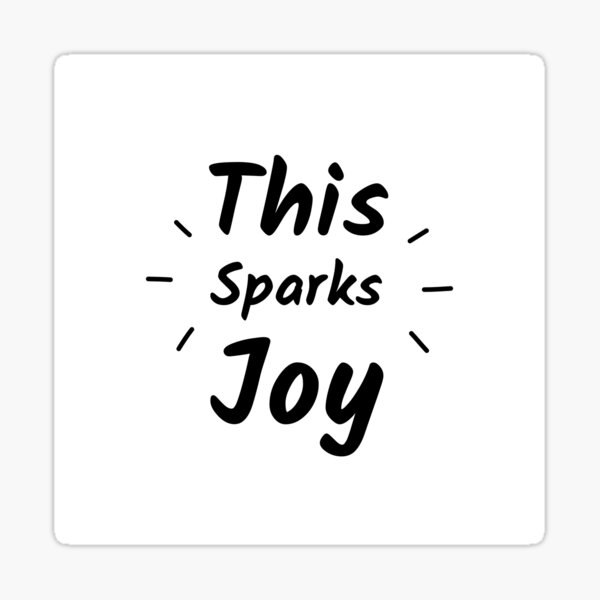 Item preview, This Sparks Joy (Inverted) designed and sold by inspire-gifts.