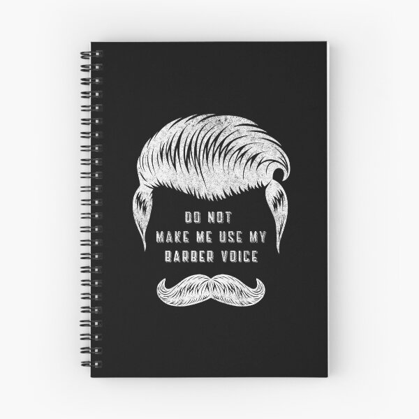 Item preview, Do Not Make Me Use My Barber Voice Barber Quote Funny designed and sold by artworkbyrihen.