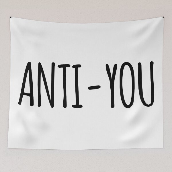 Item preview, ANTI YOU designed and sold by TheArtism.