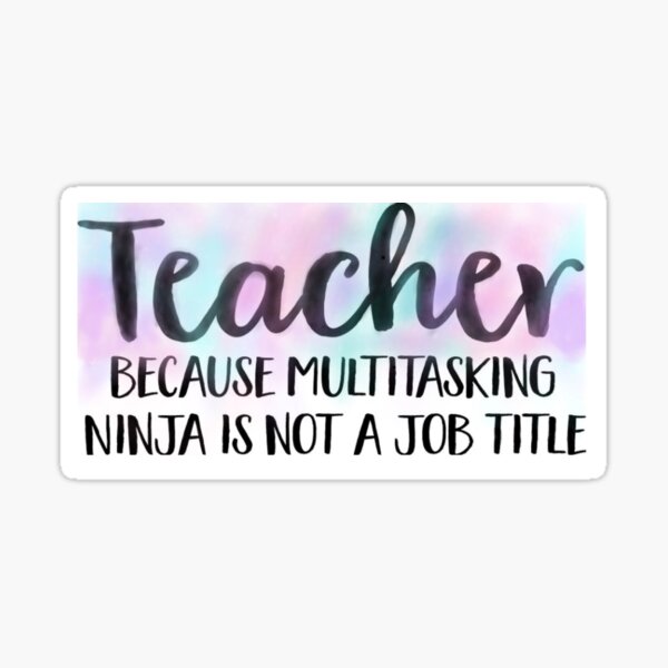 Ninja Teacher Sticker Sticker