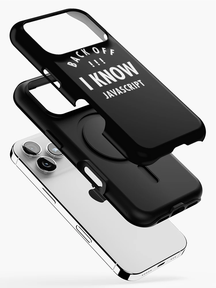 Thumbnail 2 of 4, iPhone Case, Backoff - I Know JavaScript designed and sold by Syahrasi.