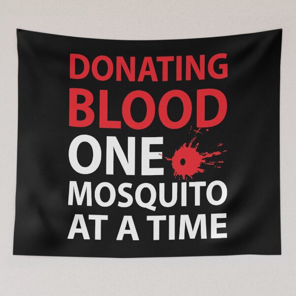 Item preview, Donating Blood One Mosquito At A Time designed and sold by BCUpdates.
