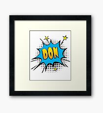 Comic book speech bubble font first name Don Framed Print