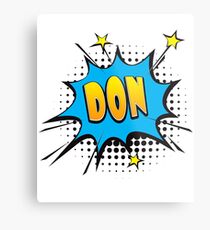Comic book speech bubble font first name Don Metal Print
