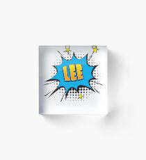 Comic book speech bubble font first name Lee Acrylic Block