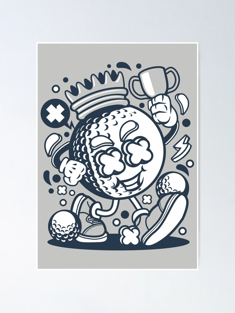 Golf King Cartoon Character - for golf lovers Poster for Sale by