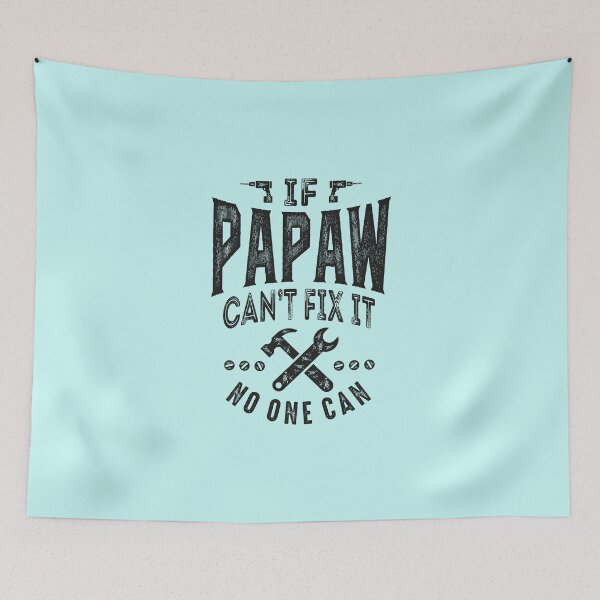 Item preview, Papaw Can't Fix It designed and sold by cidolopez.