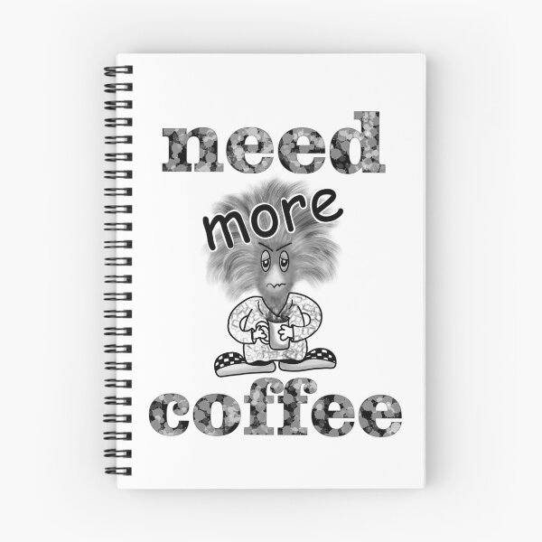 Item preview, Need more coffee designed and sold by La-Pics.