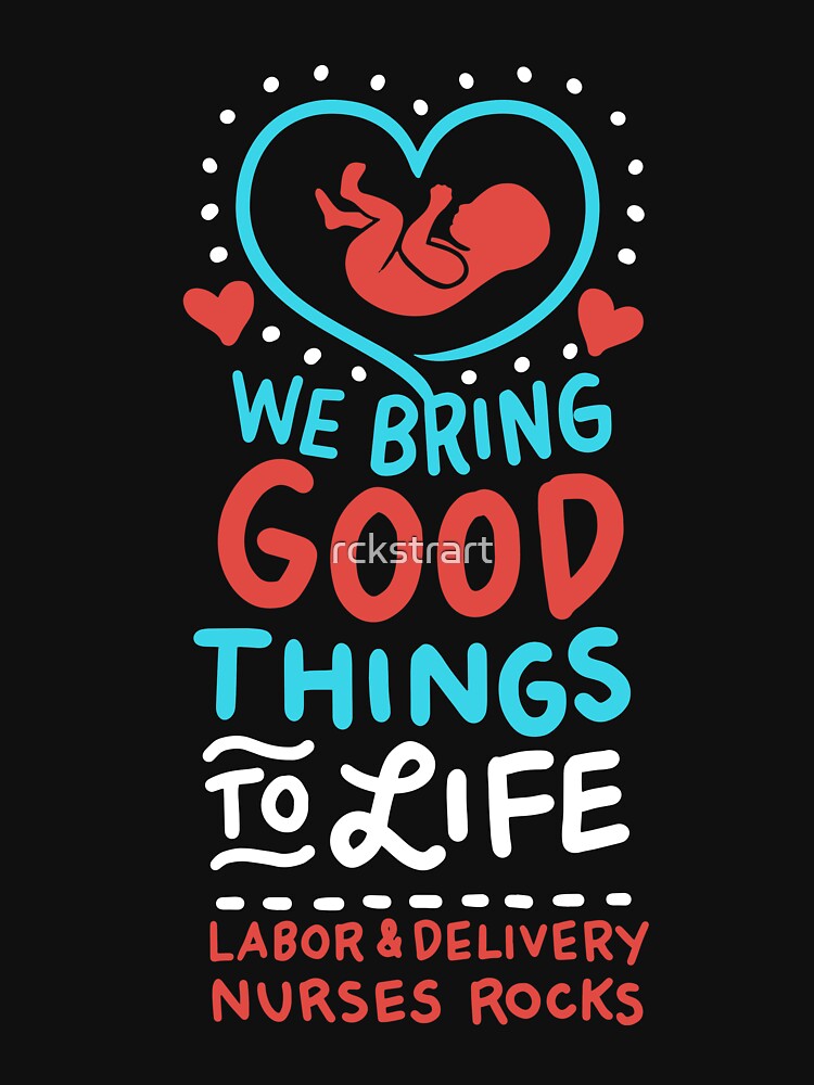 "Labor And Delivery Nurse, Labor And Delivery Nurse Shirt" Lightweight