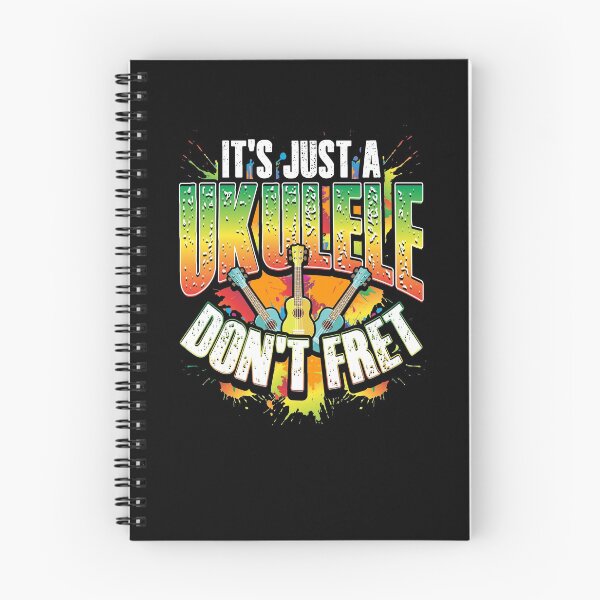 Item preview, It's Just A Ukulele Don't Fret Folk Musician Pun design designed and sold by phoxydesign.