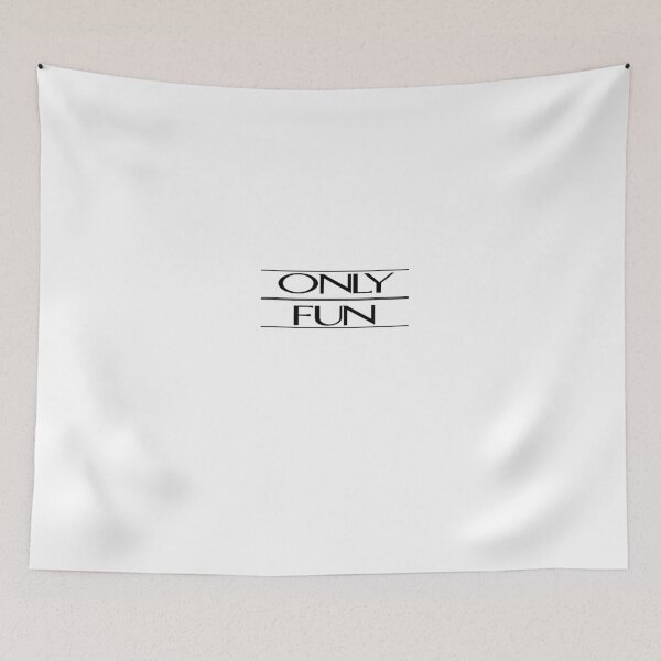 Item preview, Only Fun Shirt designed and sold by Pxwnz.