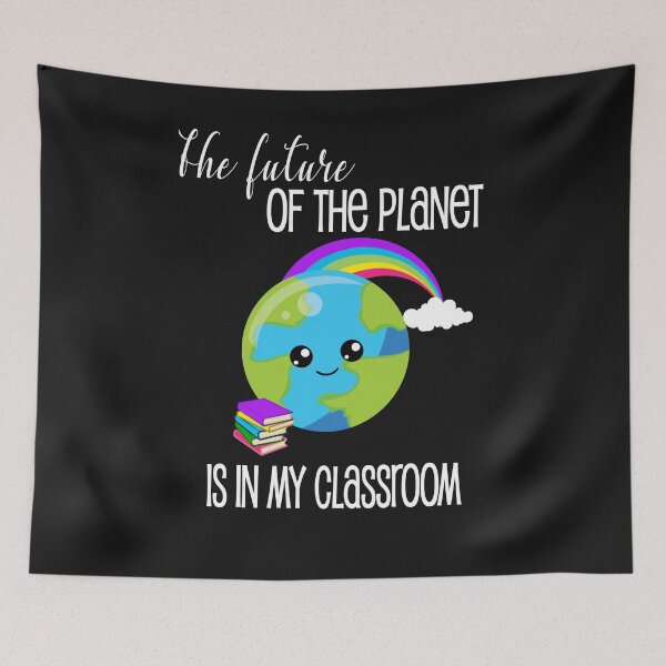 Item preview, Earth Day Teacher Design The Future Of The Planet Is In My Classroom designed and sold by Sapphire Star.