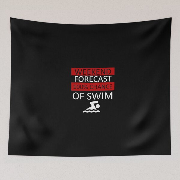 Item preview, Weekend Forecast 100% of Swim - Swimmer - Swimming - Sports designed and sold by AndiHK.