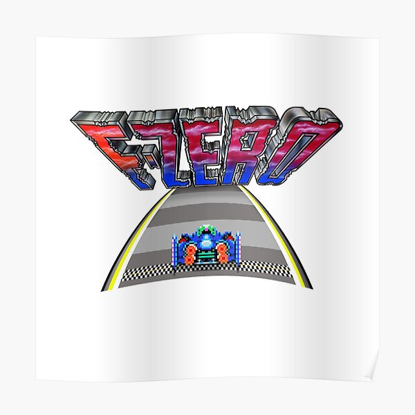 F Zero X Posters Redbubble