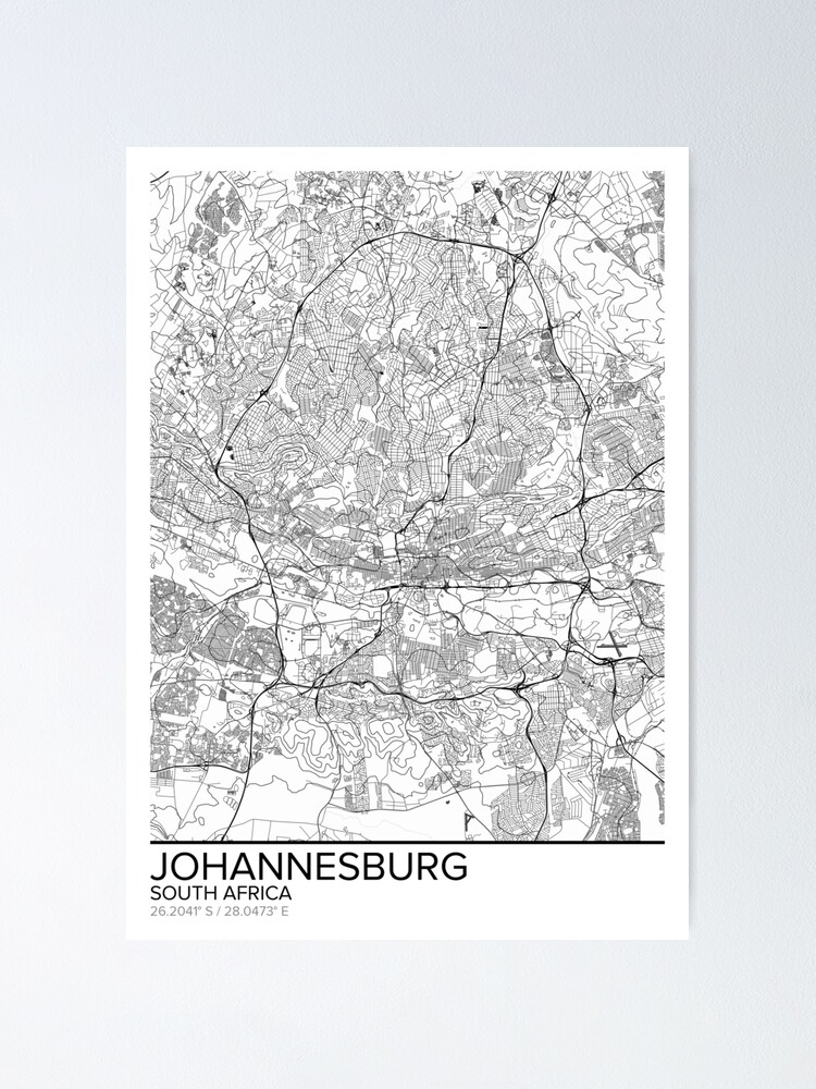 Johannesburg Map Poster Print Wall Art South Africa Gift Printable Home And Nursery Modern Map Decor For Office Map Art Map Gifts Poster By Marzzgraphics Redbubble