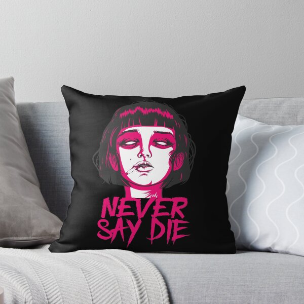 Item preview, Never Say Die designed and sold by newimagedepot.