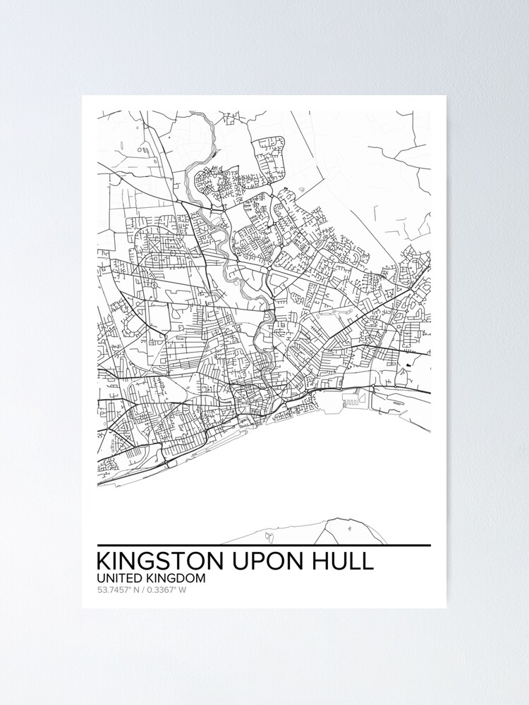 Kingston Upon Hull Map Poster Print Wall Art United Kingdom Gift Printable Home And Nursery Modern Map Decor For Office Map Art Map Gifts Poster By Marzzgraphics Redbubble