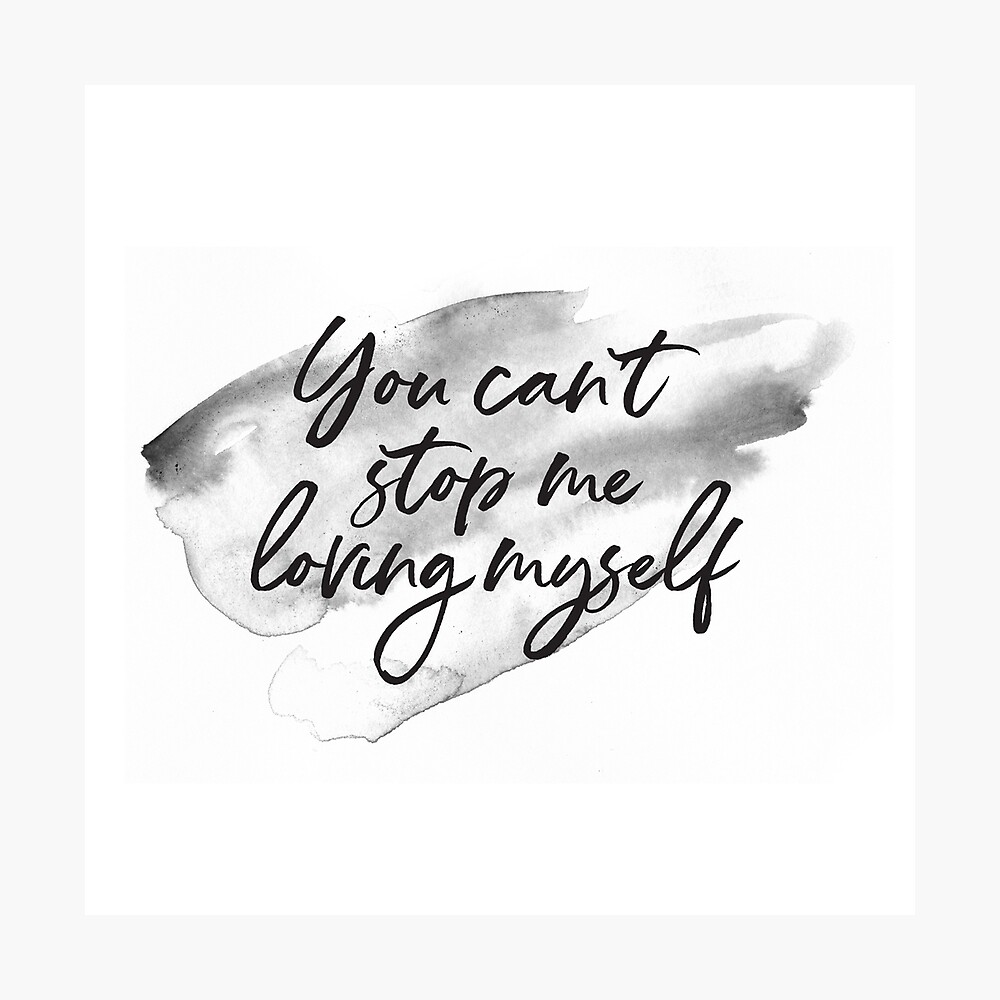 You Can T Stop Me Loving Myself Bts Poster By Namjoonstrash Redbubble