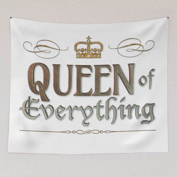 Item preview, QUEEN of everything - Grand Medieval - on White designed and sold by 26-Characters.