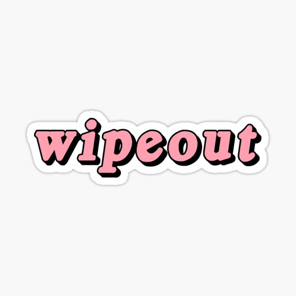 Wipeout Sticker