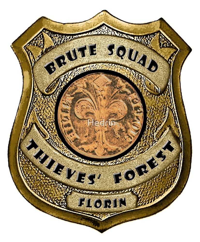Brute Squad Thieves Forest Badge By Hedrin Redbubble