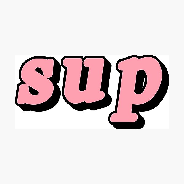 Item preview, Sup designed and sold by ColdestEver.