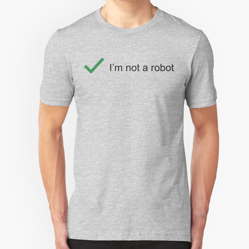 Not Robot Slim Fit T-Shirt