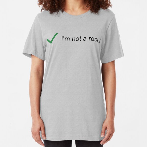 Not Robot Slim Fit T-Shirt