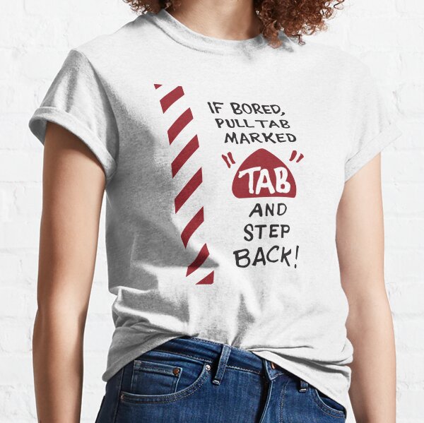 Tab T Shirts For Sale Redbubble