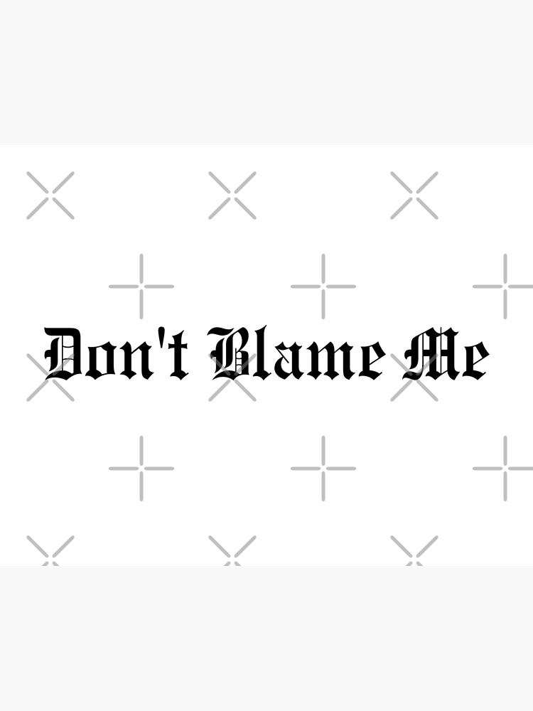 Dont Blame Me Love Made Me Crazy - reputation taylor swift | Sticker