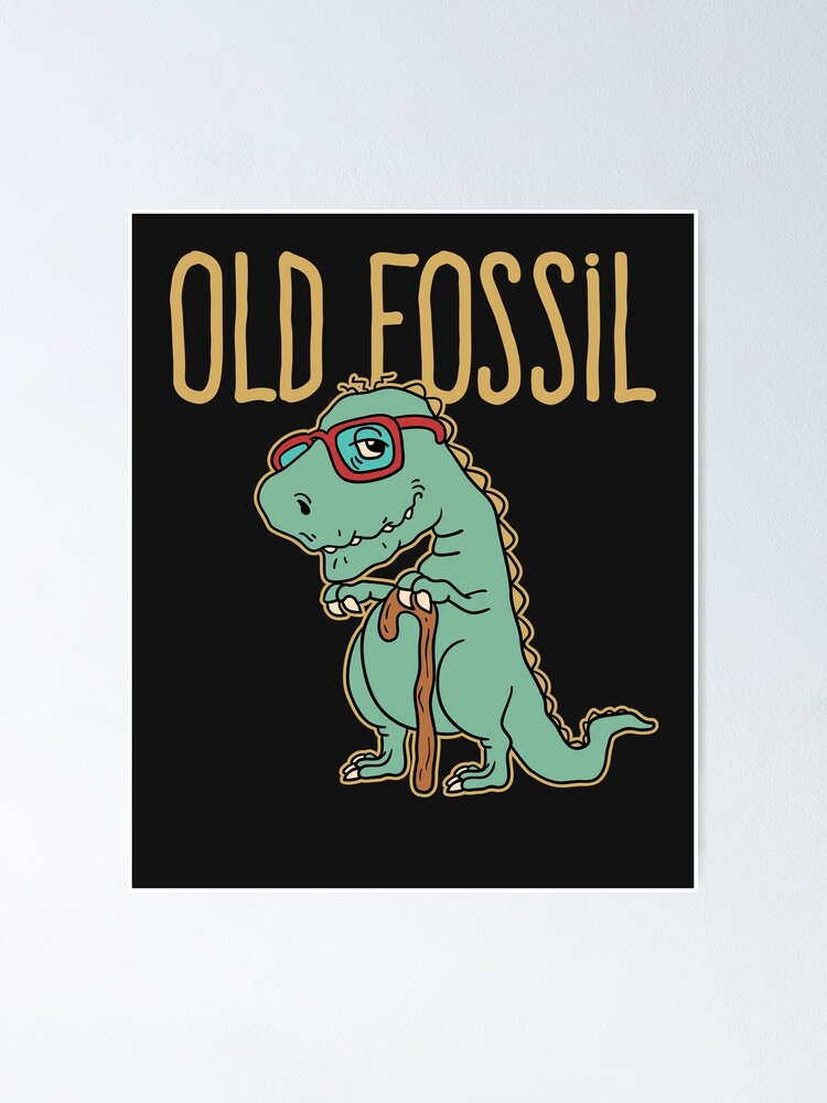 Old Fossil T Shirt Dinosaur With Cane Old Fossil T Shirt Dinosaur With Cane