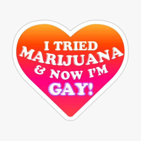 et maintenant je suis gay! Sticker