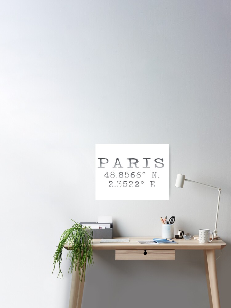 Paris Latitude Longitude Poster By Designsbyangela Redbubble