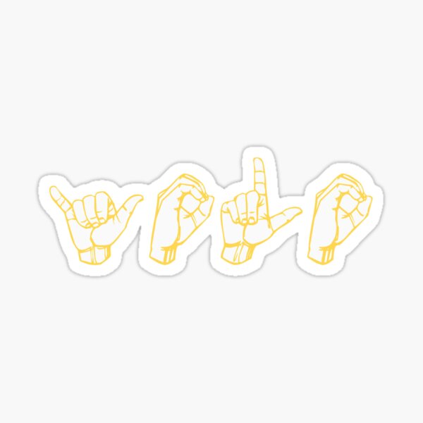 Item preview, YOLO - American Sign Language  designed and sold by Kliethermes28.