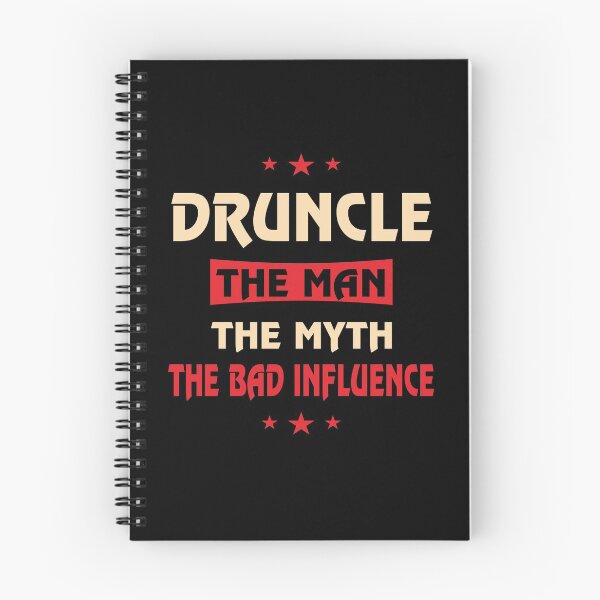 Item preview, Druncle The Man The Myth The Bad Influence designed and sold by TheTaurus.