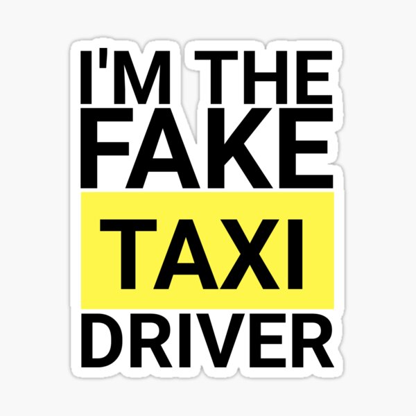 Fake Taxi Stickers Redbubble