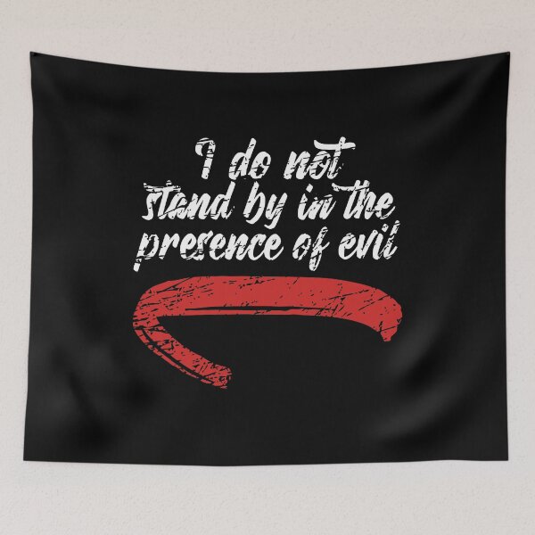 Item preview, I do not stand by in the presence of evil designed and sold by Dyobon.