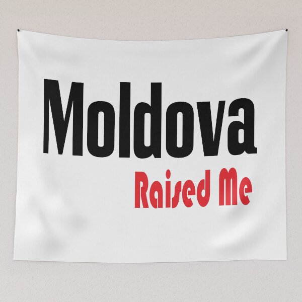 Item preview, Moldavia Raised Me Moldavia Moldovan Moldavian  designed and sold by ProjectX23.