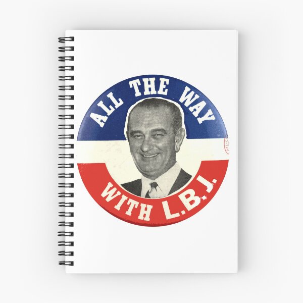 Item preview, Lyndon Johnson 1964 Presidential Campaign Button: All the Way with LBJ designed and sold by Chunga.