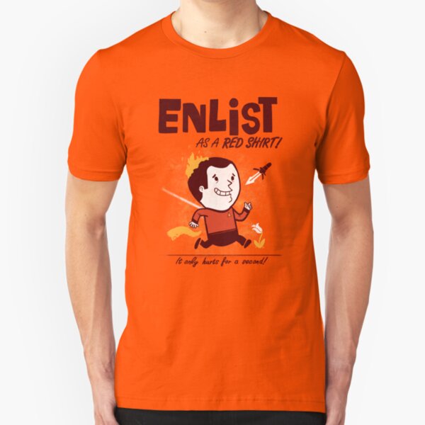 ENLIST as a Red Shirt! Slim Fit T-Shirt