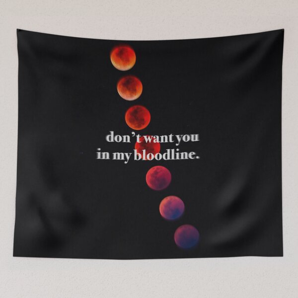 Item preview, don't want you in my bloodline designed and sold by GenesisDesigns.