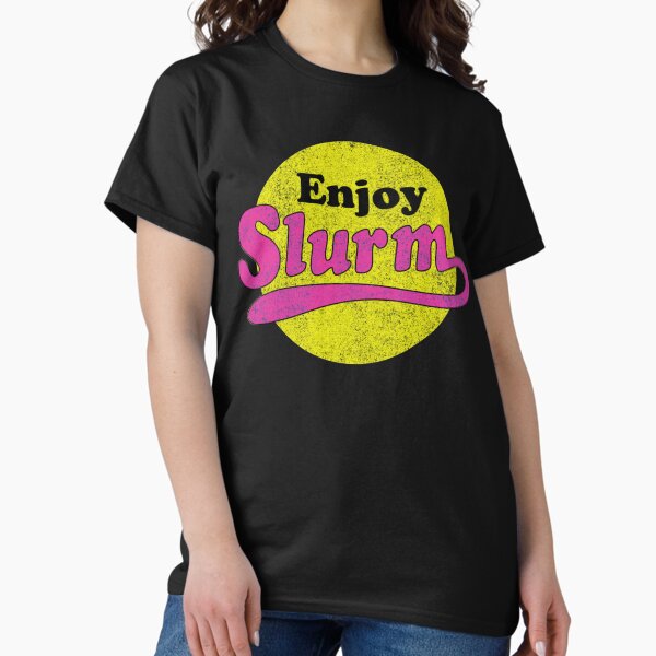 Artikel-Vorschau von Genießen Sie Slurm, designt und verkauft von savethetshirt.