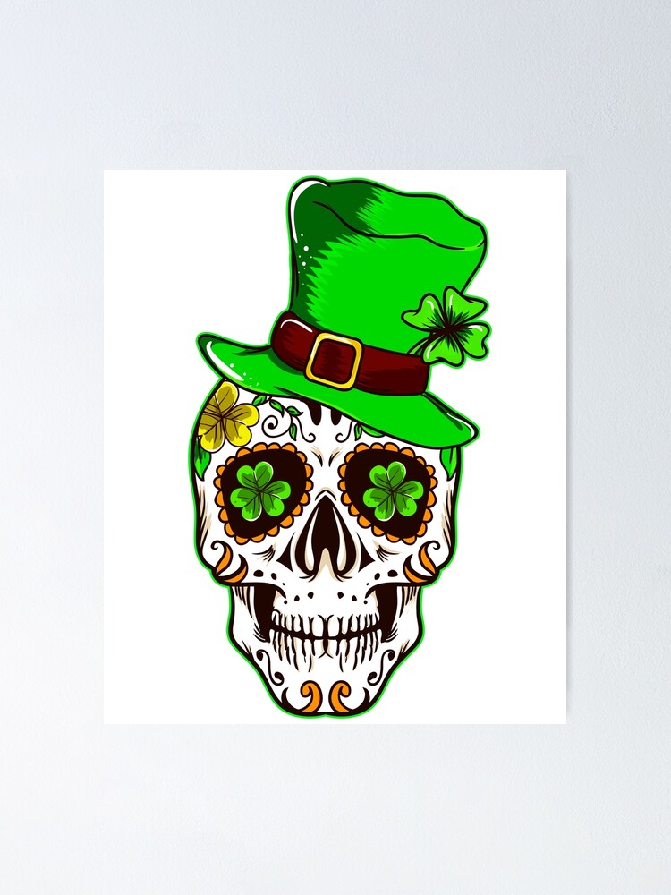 St Patrick's Day Sugar Skull Day Of The Dead T-Shirt Gift St Patrick's Day Sugar Skull Day Of The Dead T-Shirt Gift